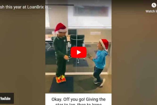 Our wish this year at LoanBrix is....